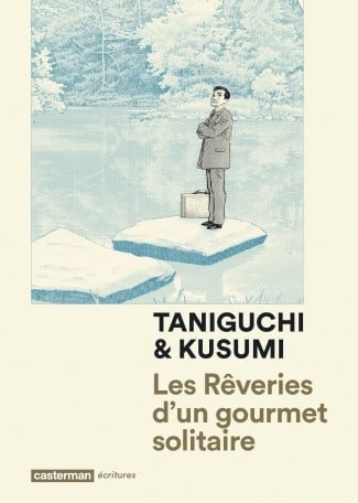 Les reveries d’un gourmet solitaire 3 Les reveries dun gourmet solitaire 3