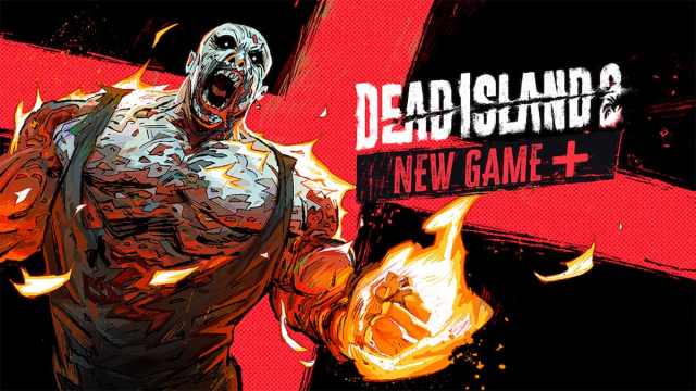 New Game Plus arrive sur Dead Island 2 avec la New Game Plus arrive sur Dead Island 2 avec la